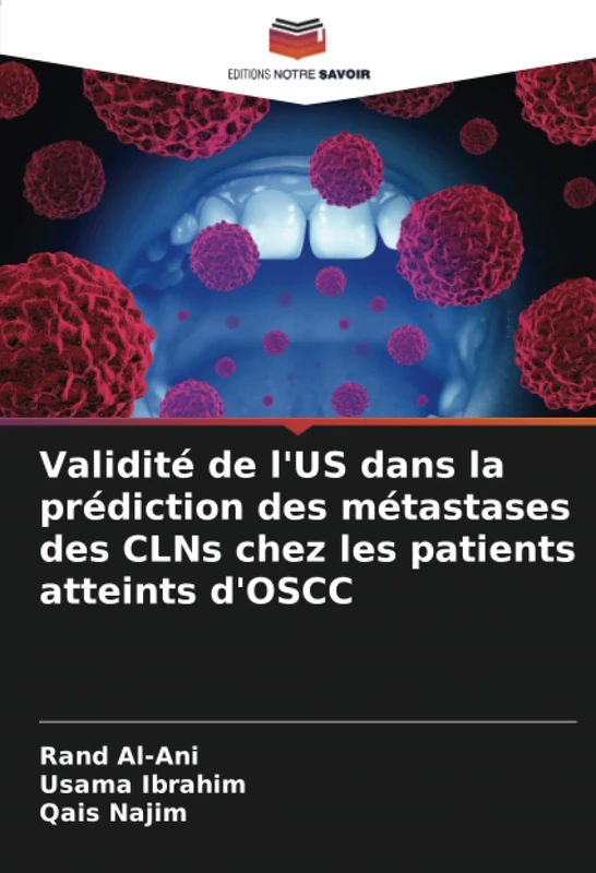 Validité de l'US dans la prédiction des métastases des CLNs chez les patients atteints d'OSCC - Image 1