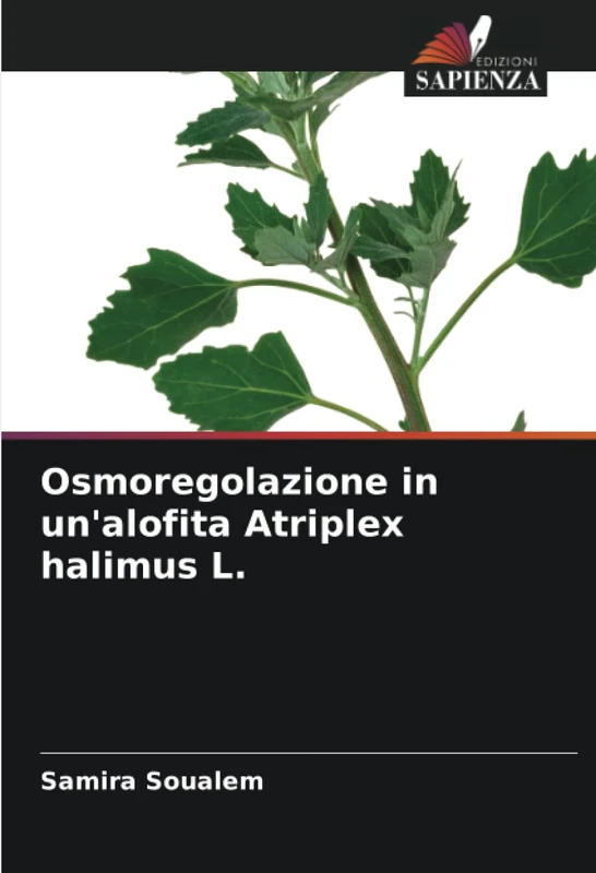 Osmoregolazione in un'alofita Atriplex halimus L.