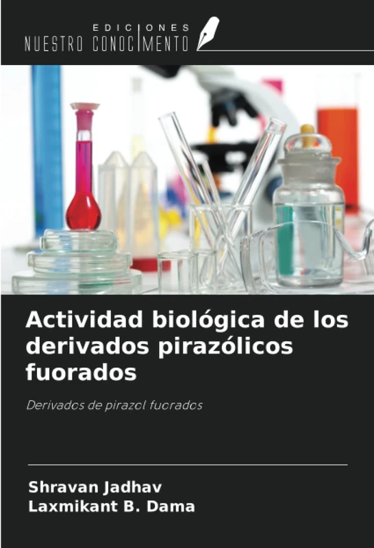 Actividad biológica de los derivados pirazólicos fuorados: Derivados de pirazol fuorados