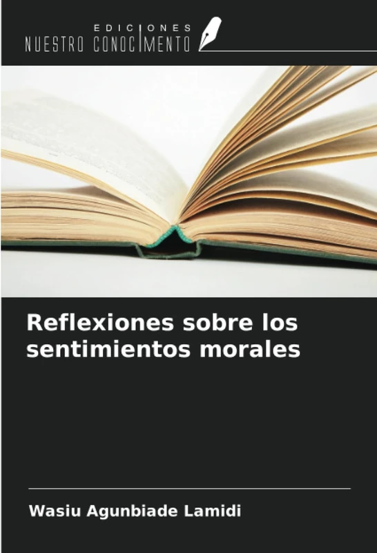 Reflexiones sobre los sentimientos morales