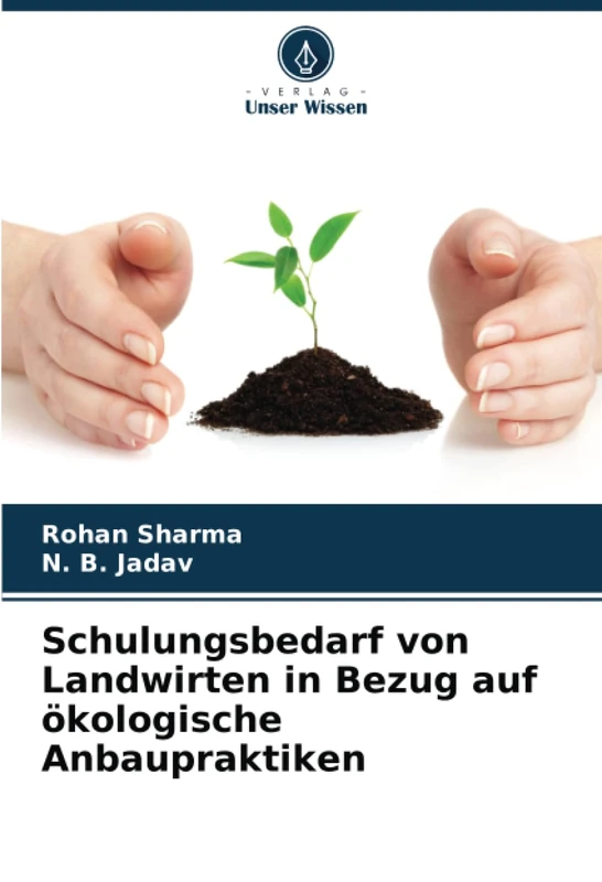Schulungsbedarf von Landwirten in Bezug auf ökologische Anbaupraktiken