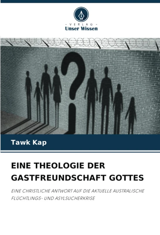 EINE THEOLOGIE DER GASTFREUNDSCHAFT GOTTES: EINE CHRISTLICHE ANTWORT AUF DIE AKTUELLE AUSTRALISCHE FLÜCHTLINGS- UND ASYLSUCHERKRISE - Image 1