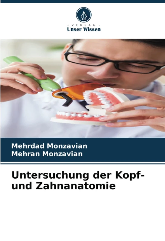 Untersuchung der Kopf- und Zahnanatomie