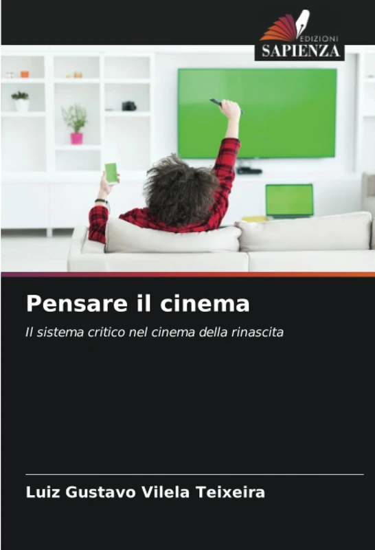 Pensare il cinema: Il sistema critico nel cinema della rinascita
