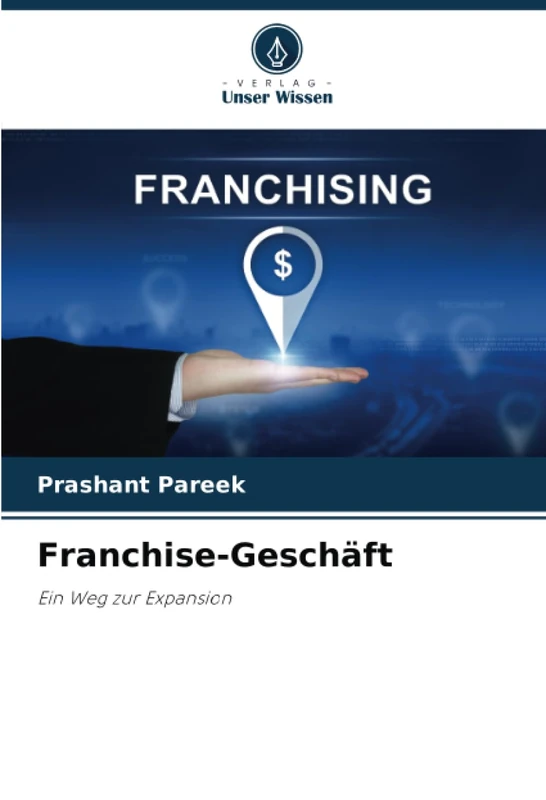 Franchise-Geschäft: Ein Weg zur Expansion