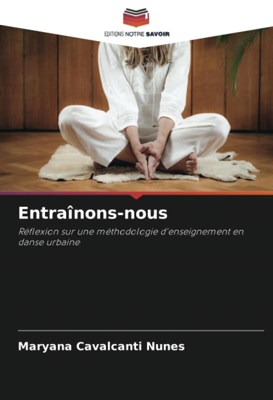 Entraînons-nous: Réflexion sur une méthodologie d'enseignement en danse urbaine - Image 1