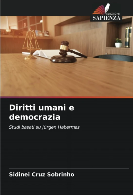 Diritti umani e democrazia: Studi basati su Jürgen Habermas