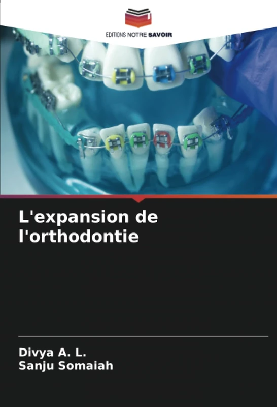 L'expansion de l'orthodontie