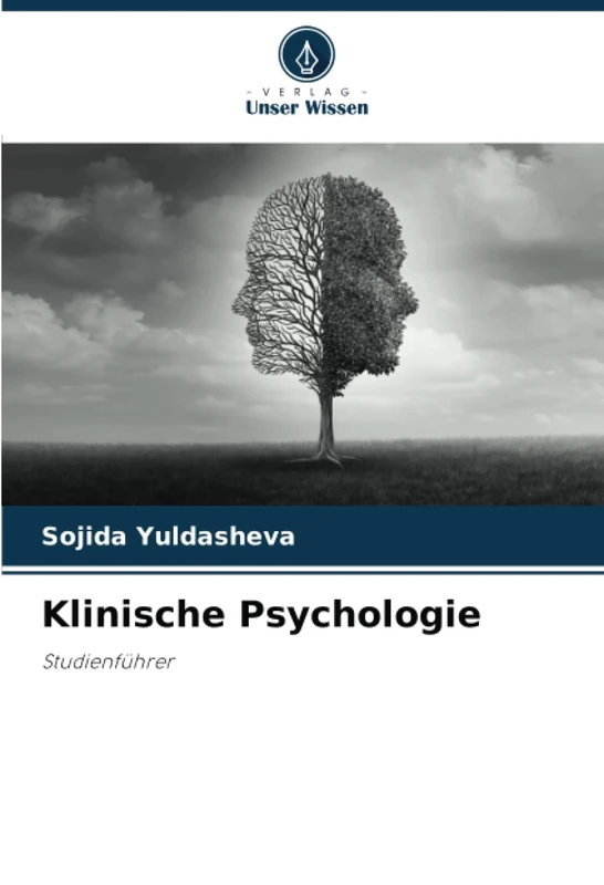Klinische Psychologie: Studienführer