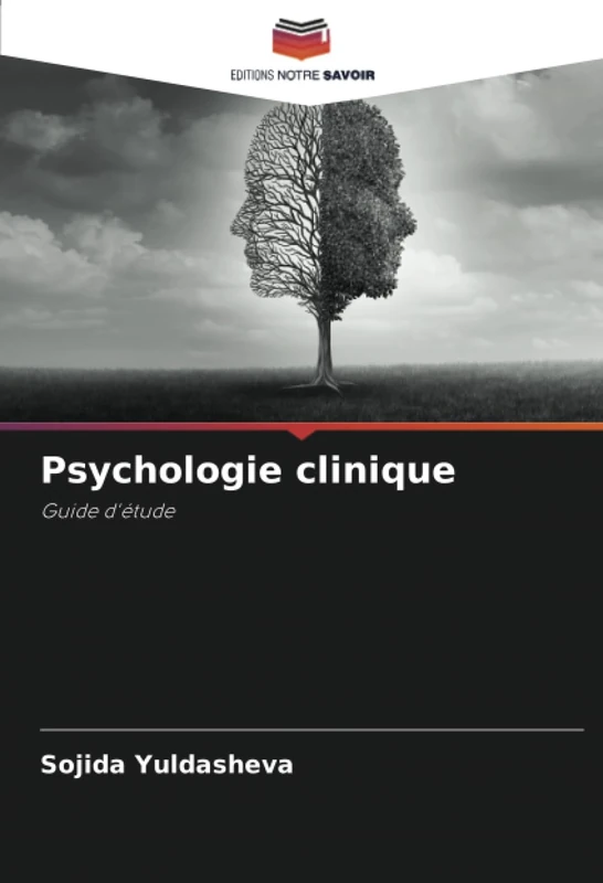 Psychologie clinique: Guide d'étude