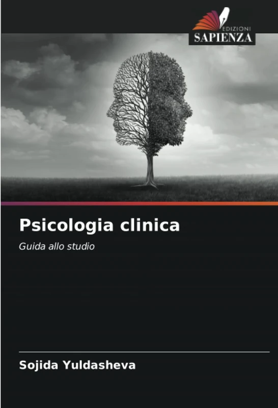 Psicologia clinica: Guida allo studio