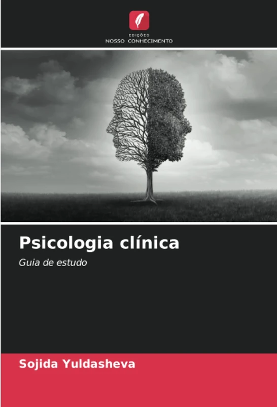 Psicologia clínica: Guia de estudo