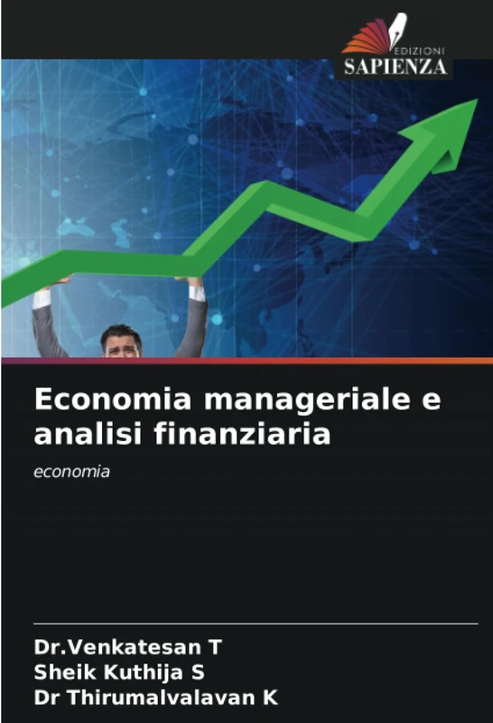 Economia manageriale e analisi finanziaria: economia