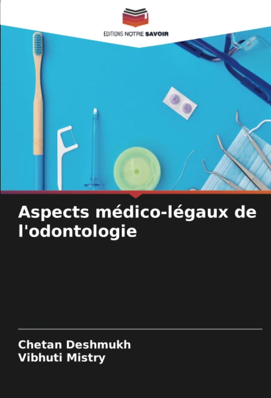 Aspects médico-légaux de l'odontologie