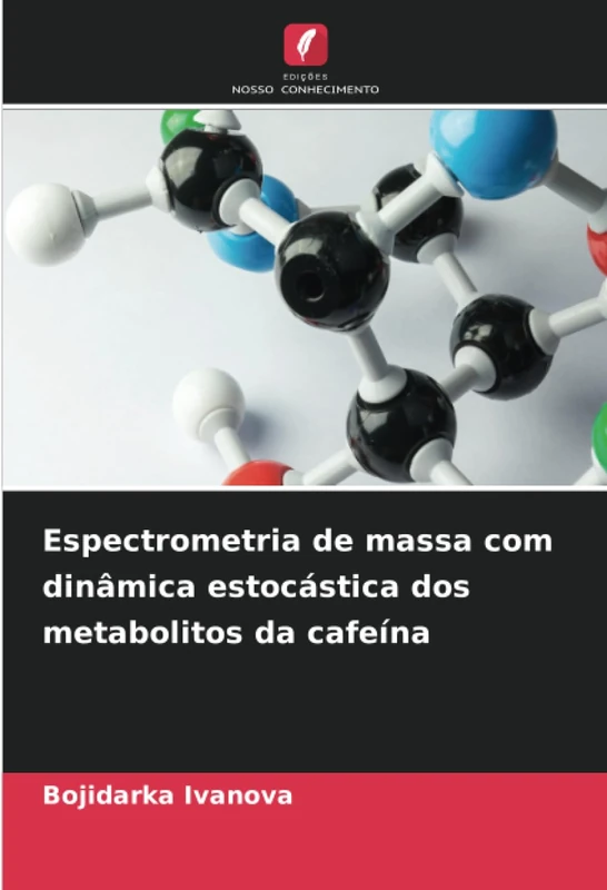 Espectrometria de massa com dinâmica estocástica dos metabolitos da cafeína