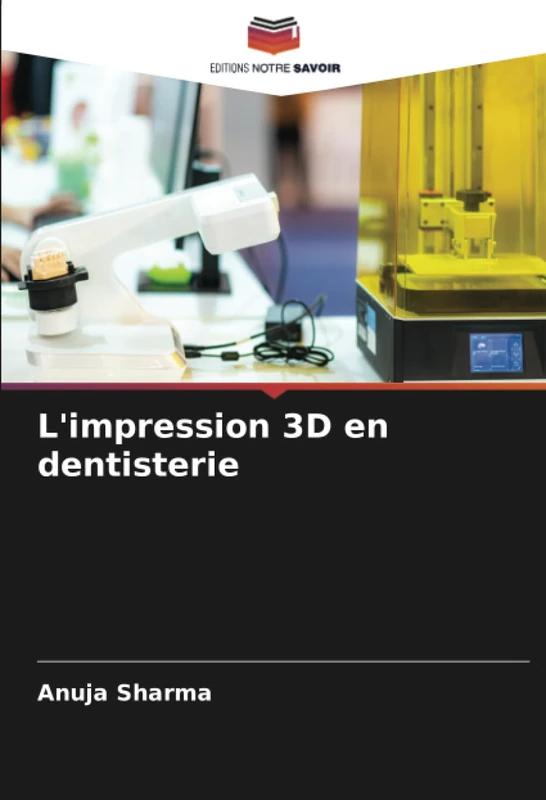 L'impression 3D en dentisterie - Image 1