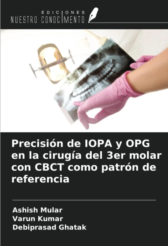 Precisión de IOPA y OPG en la cirugía del 3er molar con CBCT como patrón de referencia - Image 1