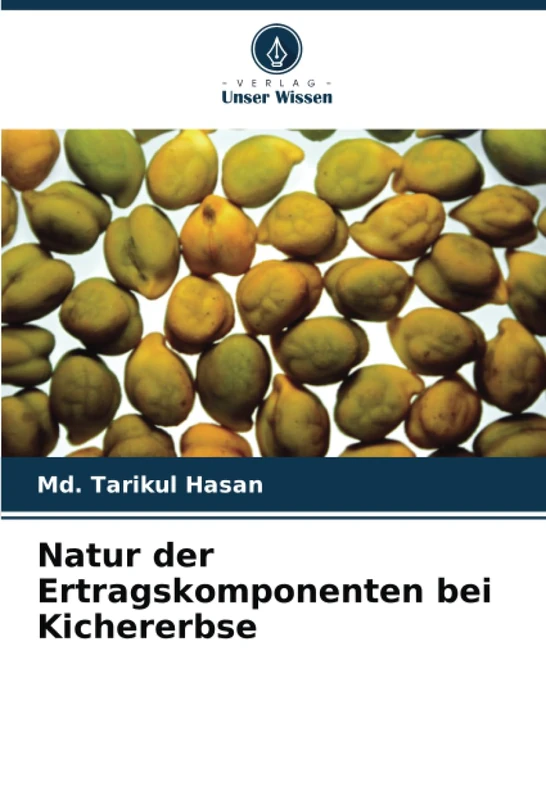 Natur der Ertragskomponenten bei Kichererbse