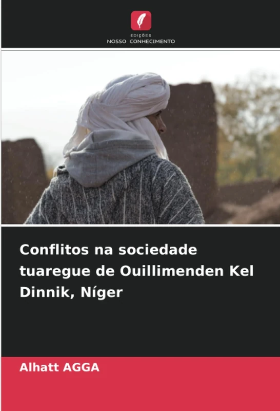 Conflitos na sociedade tuaregue de Ouillimenden Kel Dinnik, Níger