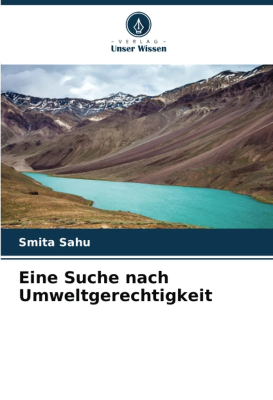 Eine Suche nach Umweltgerechtigkeit