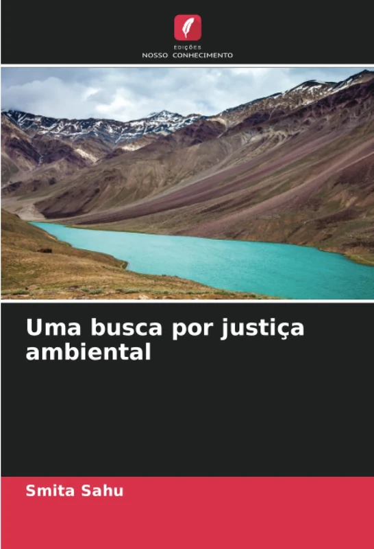 Uma busca por justiça ambiental