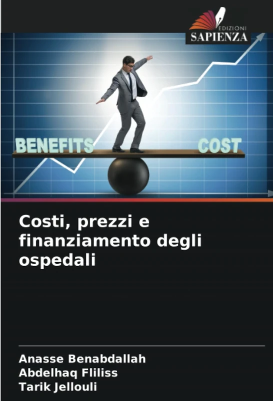 Costi, prezzi e finanziamento degli ospedali