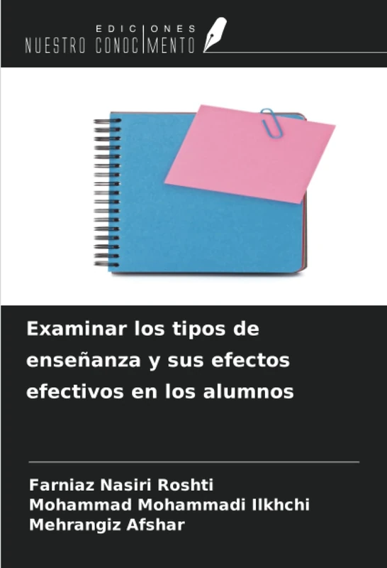 Examinar los tipos de enseñanza y sus efectos efectivos en los alumnos
