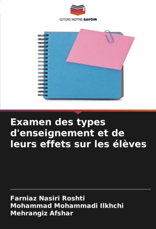 Examen des types d'enseignement et de leurs effets sur les élèves