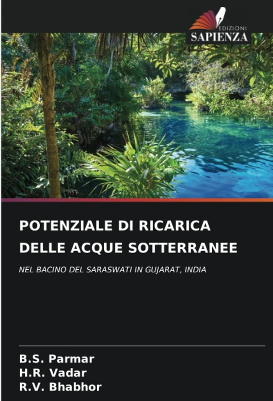 POTENZIALE DI RICARICA DELLE ACQUE SOTTERRANEE: NEL BACINO DEL SARASWATI IN GUJARAT, INDIA