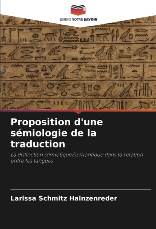 Proposition d'une sémiologie de la traduction: La distinction sémiotique/sémantique dans la relation entre les langues - Image 1