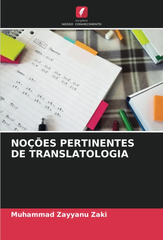 NOÇÕES PERTINENTES DE TRANSLATOLOGIA