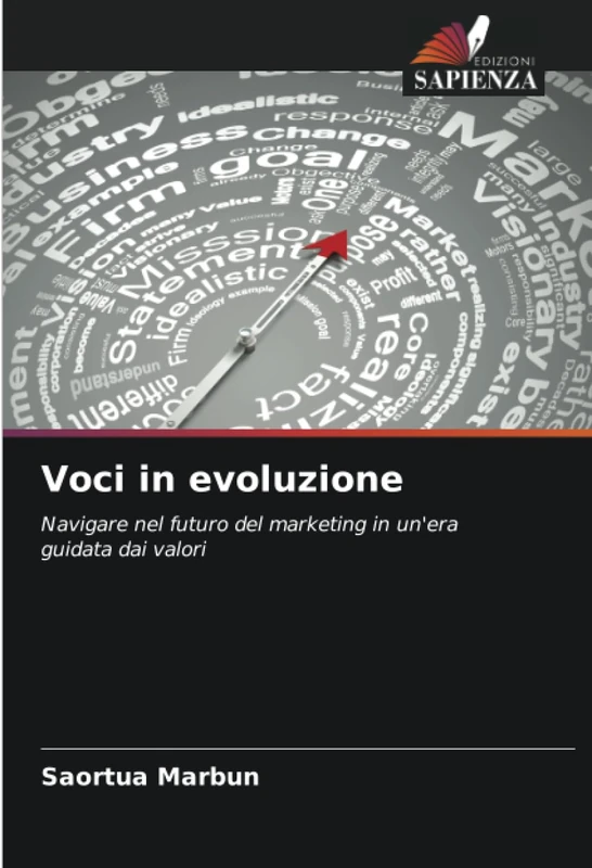 Voci in evoluzione: Navigare nel futuro del marketing in un'era guidata dai valori
