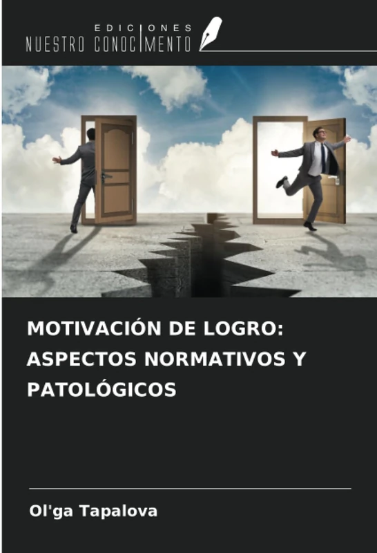 MOTIVACIÓN DE LOGRO: ASPECTOS NORMATIVOS Y PATOLÓGICOS
