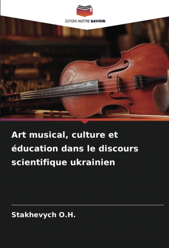 Art musical, culture et éducation dans le discours scientifique ukrainien