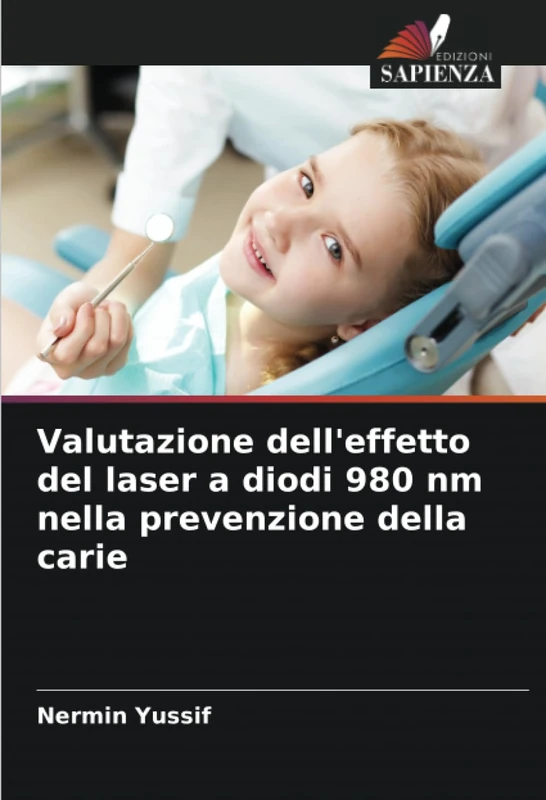 Valutazione dell'effetto del laser a diodi 980 nm nella prevenzione della carie