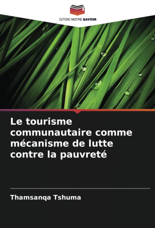 Le tourisme communautaire comme mécanisme de lutte contre la pauvreté