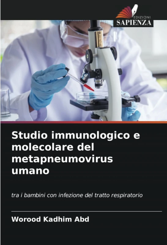 Studio immunologico e molecolare del metapneumovirus umano: tra i bambini con infezione del tratto respiratorio - Image 1