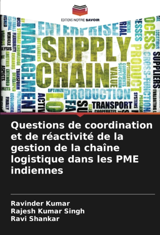 Questions de coordination et de réactivité de la gestion de la chaîne logistique dans les PME indiennes