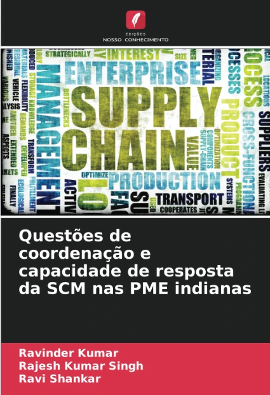 Questões de coordenação e capacidade de resposta da SCM nas PME indianas