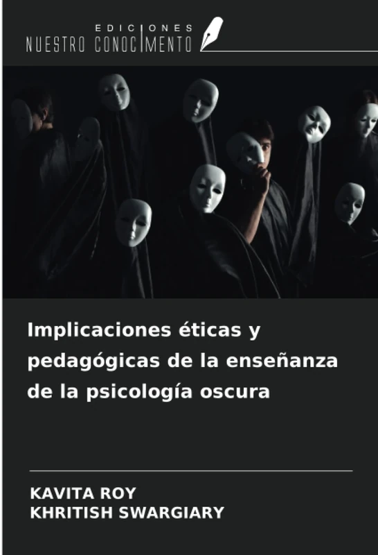 Implicaciones éticas y pedagógicas de la enseñanza de la psicología oscura