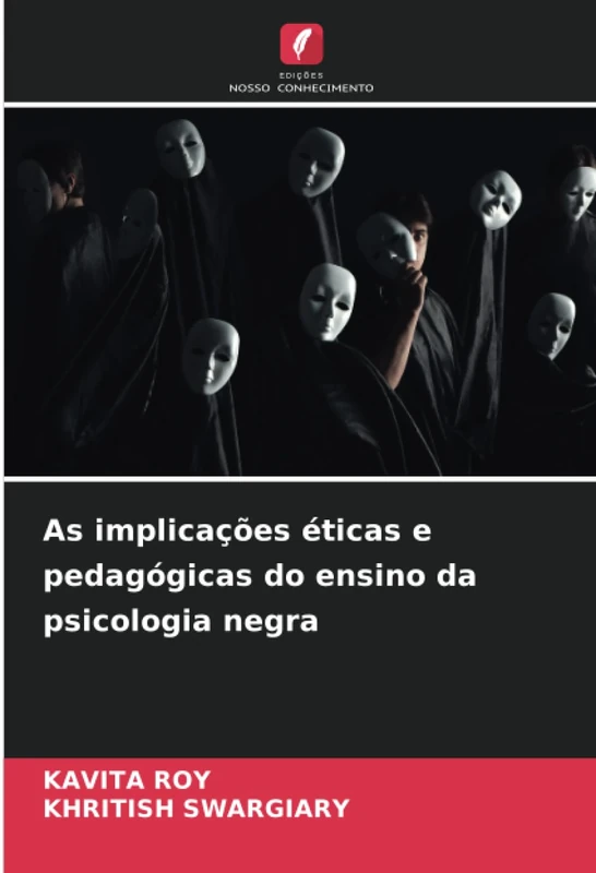 As implicações éticas e pedagógicas do ensino da psicologia negra