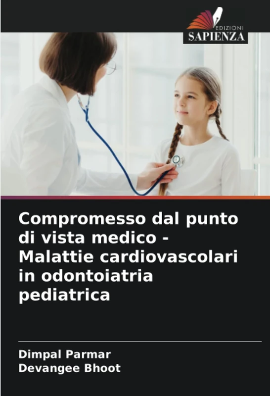 Compromesso dal punto di vista medico - Malattie cardiovascolari in odontoiatria pediatrica - Image 1