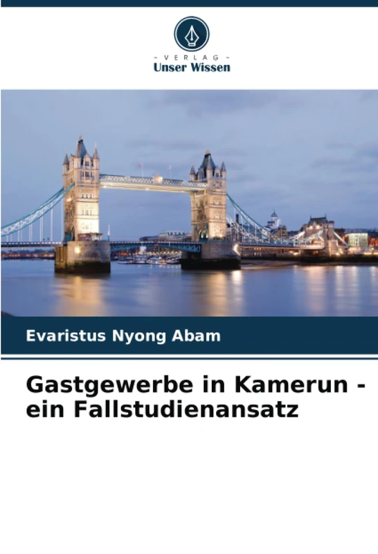 Gastgewerbe in Kamerun - ein Fallstudienansatz