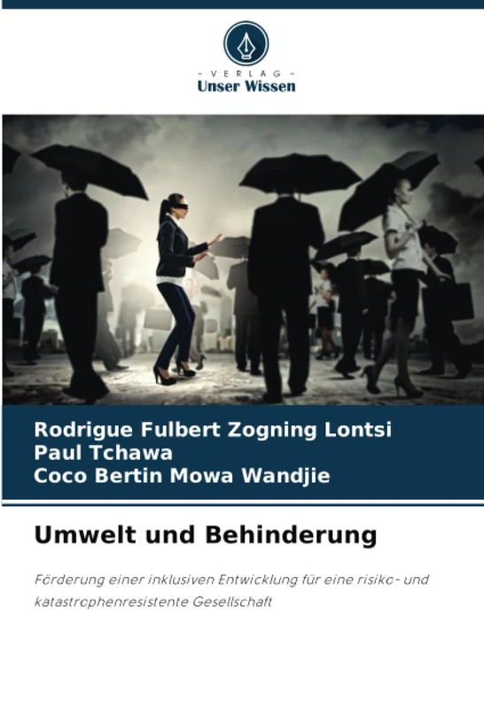 Umwelt und Behinderung: Förderung einer inklusiven Entwicklung für eine risiko- und katastrophenresistente Gesellschaft