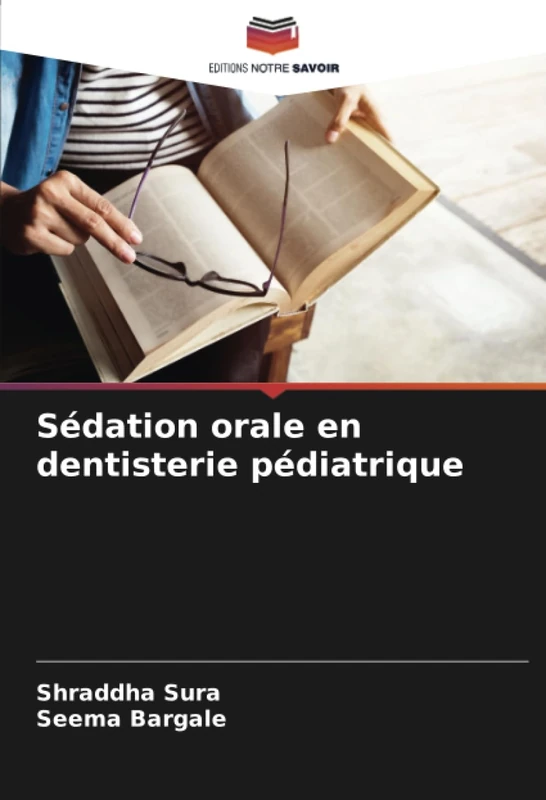Sédation orale en dentisterie pédiatrique