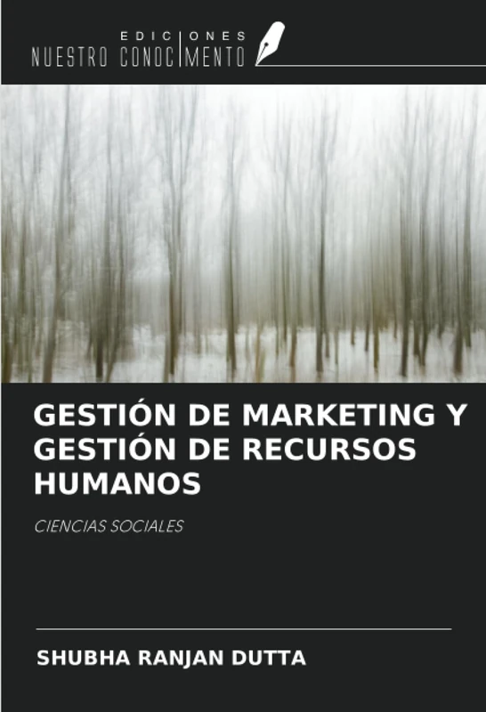 GESTIÓN DE MARKETING Y GESTIÓN DE RECURSOS HUMANOS: CIENCIAS SOCIALES