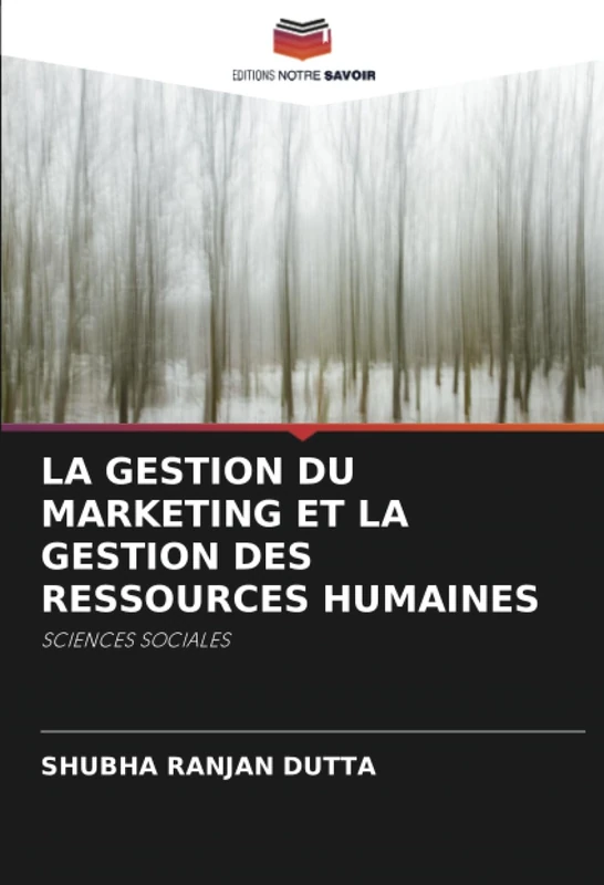 LA GESTION DU MARKETING ET LA GESTION DES RESSOURCES HUMAINES: SCIENCES SOCIALES