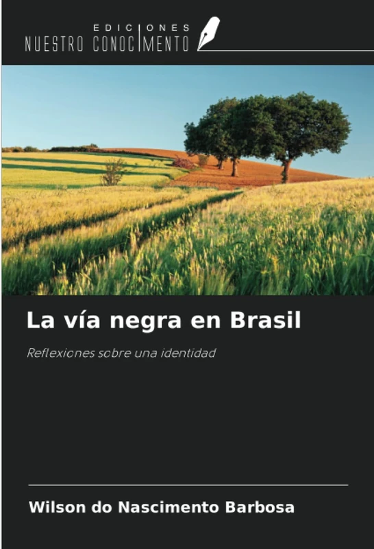 La vía negra en Brasil: Reflexiones sobre una identidad
