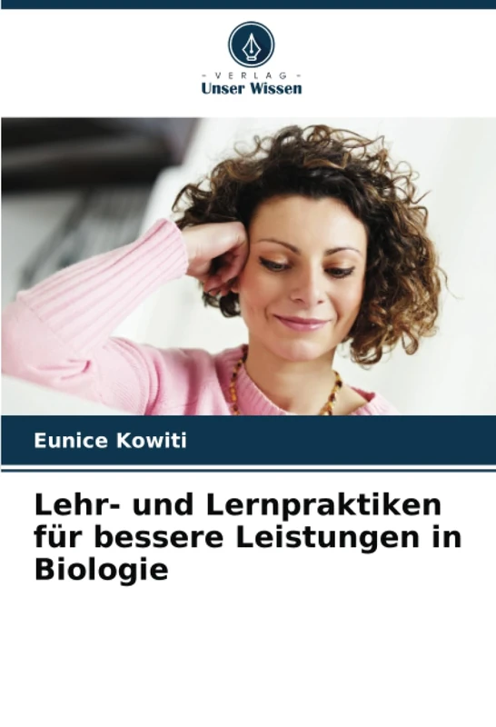 Lehr- und Lernpraktiken für bessere Leistungen in Biologie - Image 1
