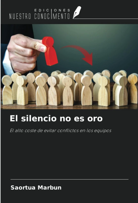 El silencio no es oro: El alto coste de evitar conflictos en los equipos